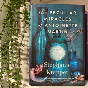 The Peculiar Miracles of Antoinette Martin